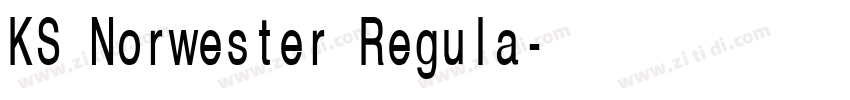 KS Norwester Regula字体转换 KS Norwester Regula字体转换